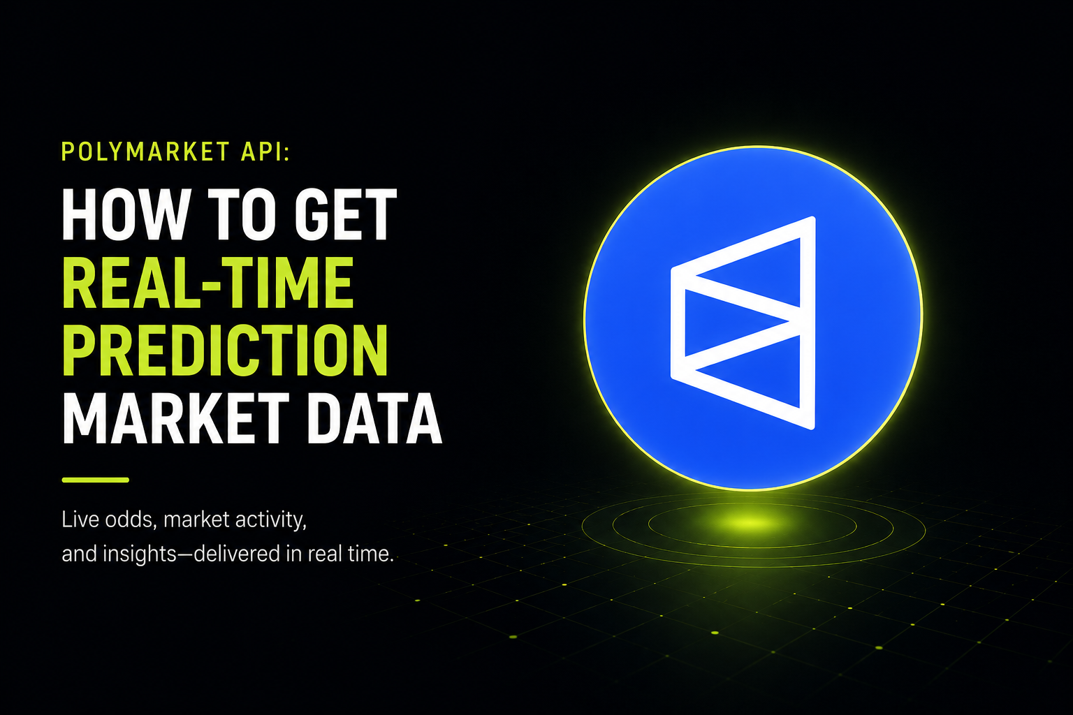 Dark futuristic banner showing structured prediction-market data: probability charts, trade feeds, and volume stats flowing through an API.